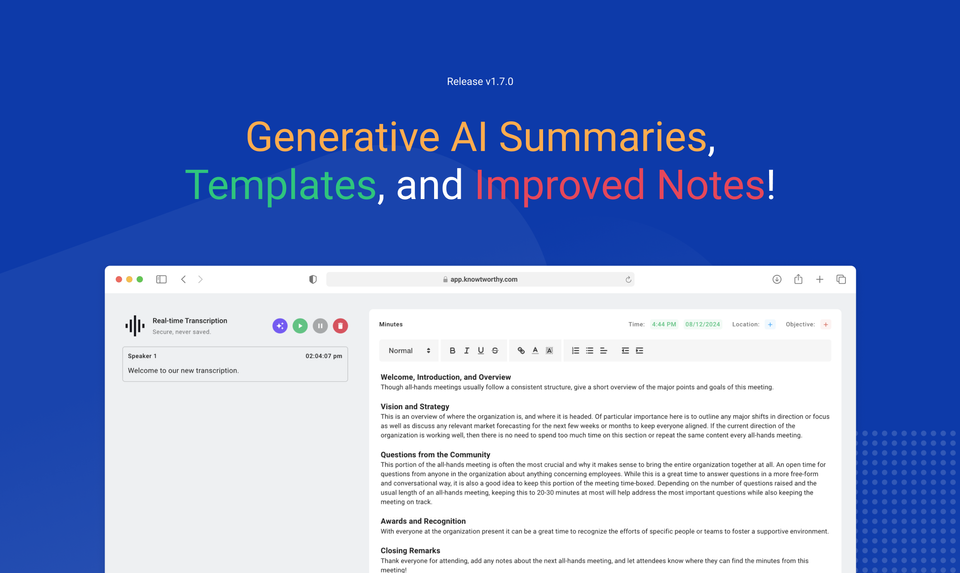 Smart Summarization, Custom Meeting Templates and More!